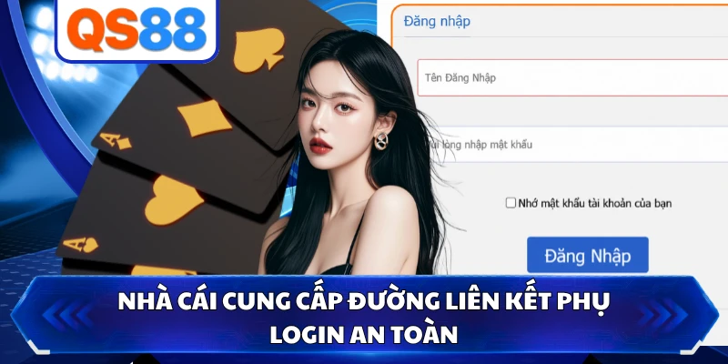 Nhà cái cung cấp đường liên kết phụ login an toàn